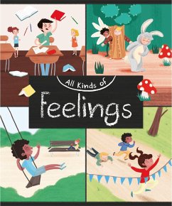 All Kinds of: Feelings - Heneghan, Judith