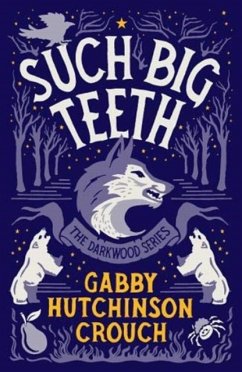 Such Big Teeth - Hutchinson Crouch, Gabby