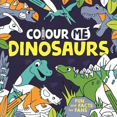 Colour Me: Dinosaurs - McDonald, Jake