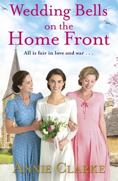 Wedding Bells on the Home Front - Clarke, Annie