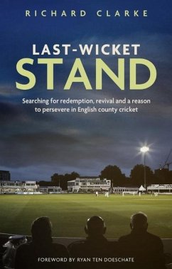 Last-Wicket Stand - Clarke, Richard