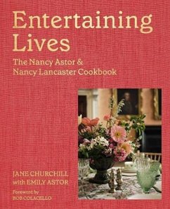 Entertaining Lives - Churchill, Jane; Astor, Emily