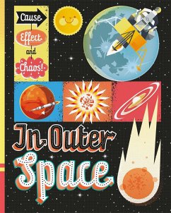 Cause, Effect and Chaos!: In Outer Space - Mason, Paul
