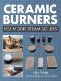 Ceramic Burners for Model Steam Boilers