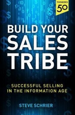 Build Your Sales Tribe - Schrier, Steve