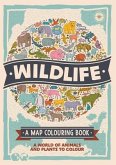 Wildlife: A Map Colouring Book