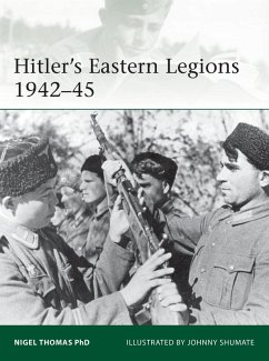 Hitler's Eastern Legions 1942-45 (eBook, ePUB) - Thomas, Nigel
