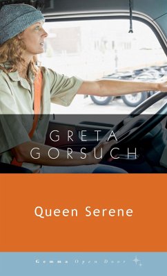 Queen Serene (eBook, ePUB) - Gorsuch, Greta