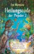 HEILUNGSCODE DER PLEJADER Band 2:... - Bild 1