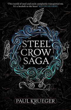 Steel Crow Saga - Krueger, Paul