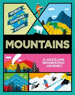 World Feature Focus: Mountains - Kahn, Rebecca