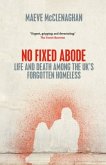 No Fixed Abode No Fixed Abode
