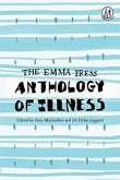 The Emma Press Anthology of Illness The Emma Press Anthology of Illness