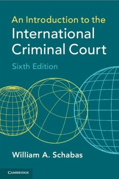 An Introduction to the International Criminal Court - Schabas, William A. (Middlesex University, London)