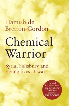 Chemical Warrior - Bretton-Gordon, Hamish de