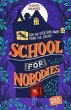 School for Nobodies - Bild 1