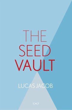 The Seed Vault - Jacob, Lucas