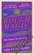 Rough Magic - Bild 1