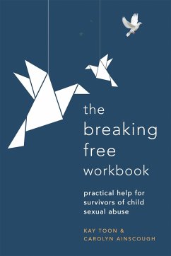 Breaking Free Workbook - Toon, Kay; Toon, Kay