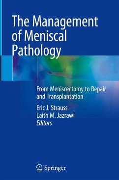 The Management of Meniscal Pathology