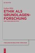 Ethik als Grundlagenforschung - Bild 1