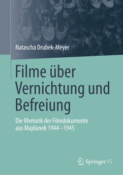 Filme über Vernichtung und Befreiung - Drubek-Meyer, Natascha
