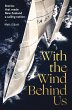 With the Wind Behind Us (eBook, ePUB) - Bild 1