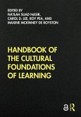 Handbook of the Cultural Foundations of Learning (eBook, ePUB)
