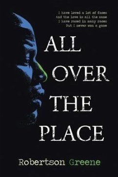 Thoughts of a Man All Over The Place (eBook, ePUB) - Greene, Robertson