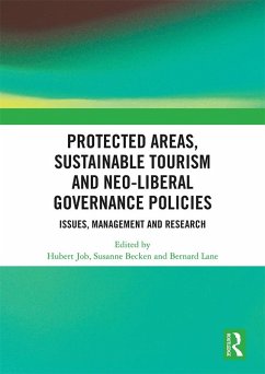 Cover Protected Areas, Sustainable Tourism and Neo-liberal Governance Policies (eBook, PDF)