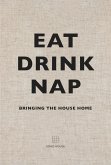 Eat, Drink, Nap (eBook, ePUB)