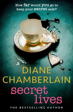 Secret Lives: the discovery of an old journal unlocks a secret in this gripping emotional page-turner from the bestselling author - Chamberlain, Diane