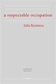 A Respectable Occupation