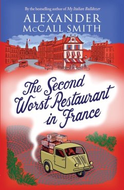 The Second Worst Restaurant in France - McCall Smith, Alexander