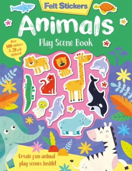 Felt Stickers Animals Play Scene Book Felt Stickers Animals Play Scene Book