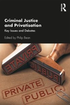 Criminal Justice and Privatisation