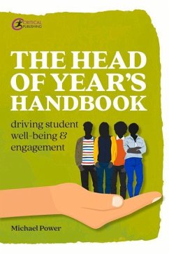 The Head of Year's Handbook - Power, Michael