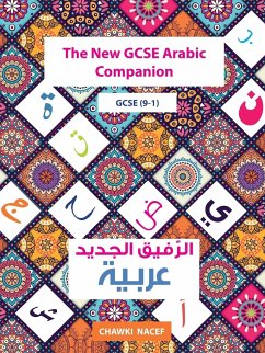 The New GCSE Arabic Companion (9-1) - Nacef, Chawki