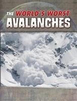 The World's Worst Avalanches - Maurer, Tracy Nelson