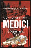 Medici Ascendancy: Volume 1