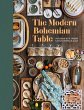 The Modern Bohemian Table - Bild 1