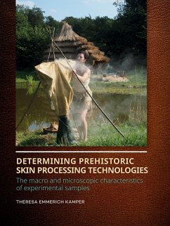 Determining Prehistoric Skin Processing Technologies