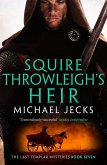 Squire Throwleigh's Heir (eBook, ePUB)