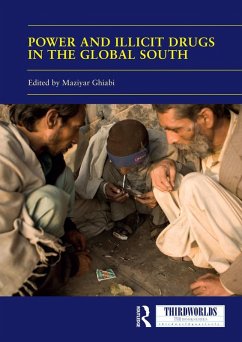 Cover Power and Illicit Drugs in the Global South (eBook, ePUB)