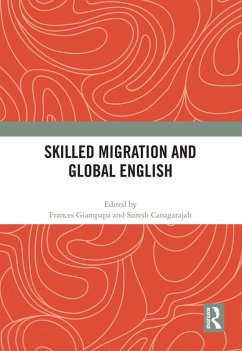 Skilled Migration and Global English (eBook, PDF) Cover Skilled Migration and Global English (eBook, PDF)
