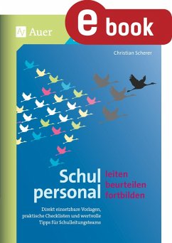 Schulpersonal leiten, beurteilen, fortbilden (eBook, PDF) - Scherer, Christian