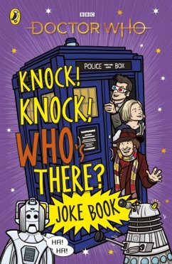 Doctor Who: Knock! Knock! Who's There? Joke Book - Who, Doctor