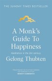 A Monk's Guide to Happiness