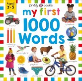 Priddy Learning: My First 1000 Words Priddy Learning: My First 1000 Words