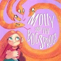 Molly and the Bog Sprogs - Thomas, Lee